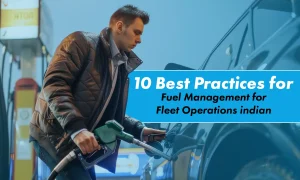 Practices for Fuel Management for Fleet