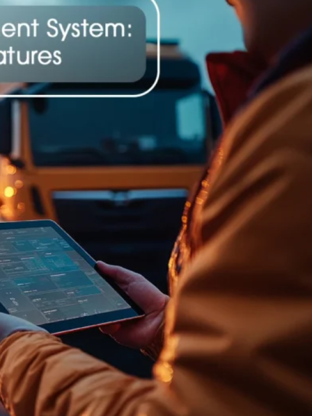 Telematics Fleet Management System | Top 7 Key Features