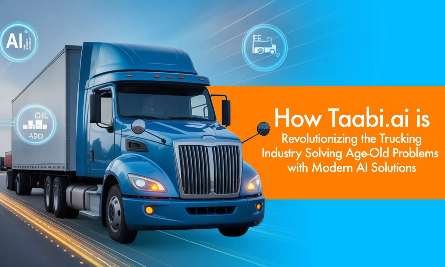 Taabi.ai: India’s Smart AI Trucking Solution for Logistics
