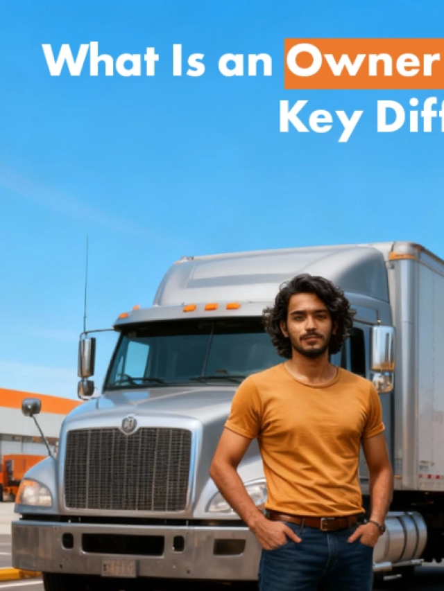 What Is an Owner Operator vs. Company Driver: Key Differences Explained
