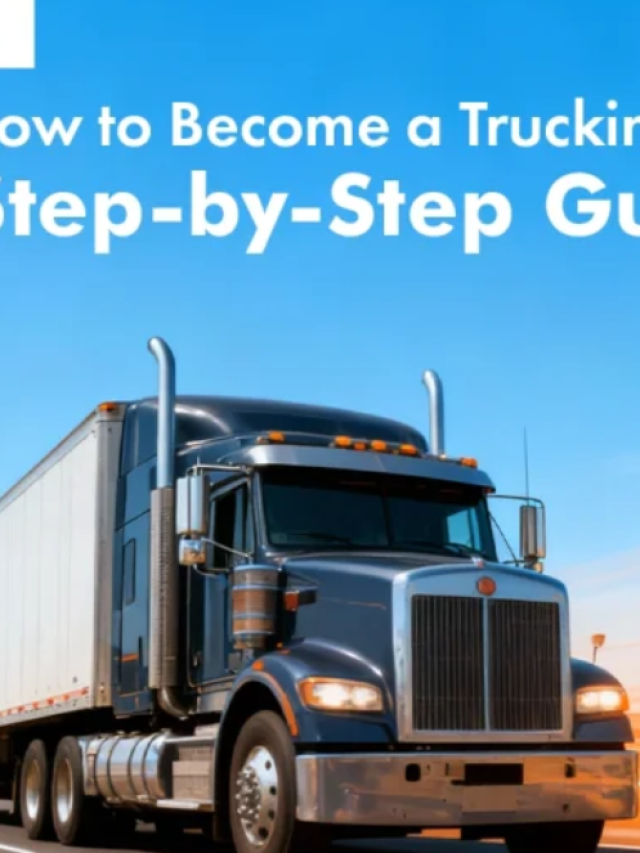 How to Become a Trucking Owner Operator: Step-by-Step Guide for 2025