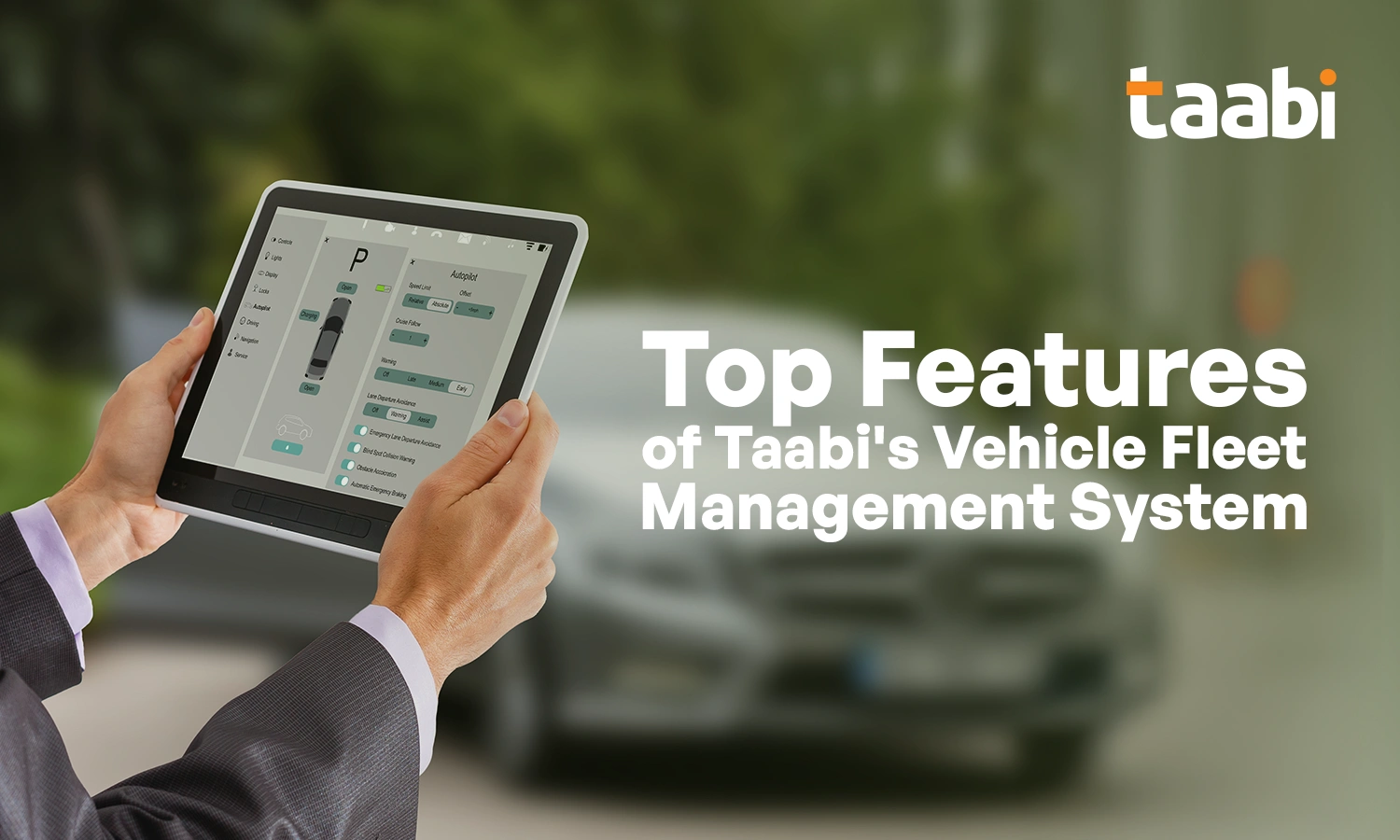 Top features of Taabis vehicle fleet management system