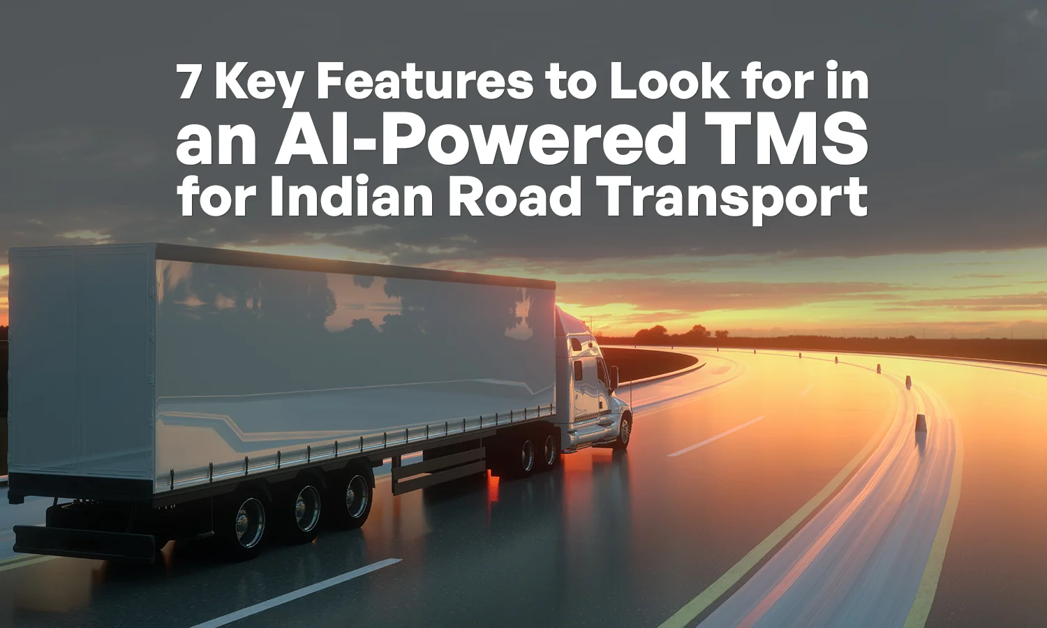 AI-Powered TMS for Indian Road Transport: 7 Key Features