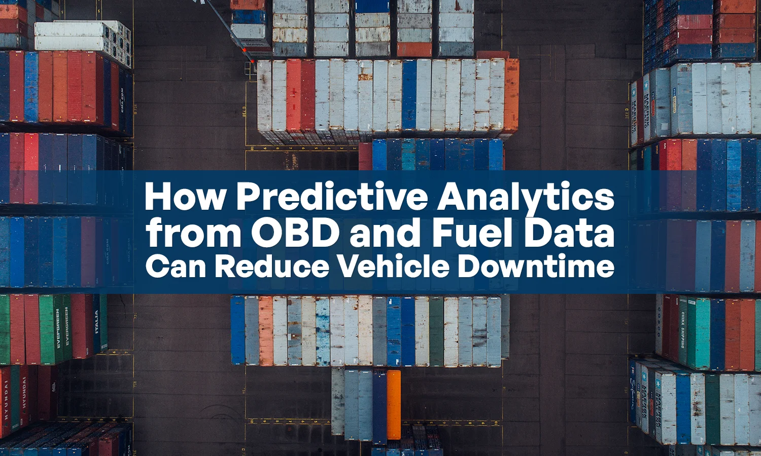 4 Ways Analytics from OBD and Fuel Data Reduce Downtime