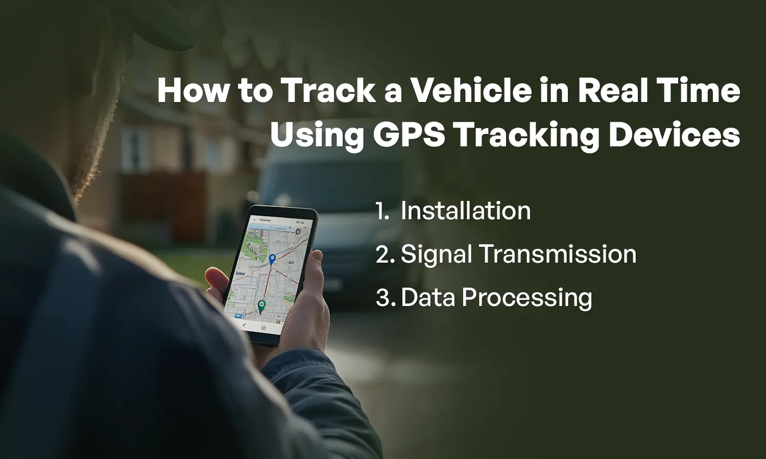 How to Track a Vehicle